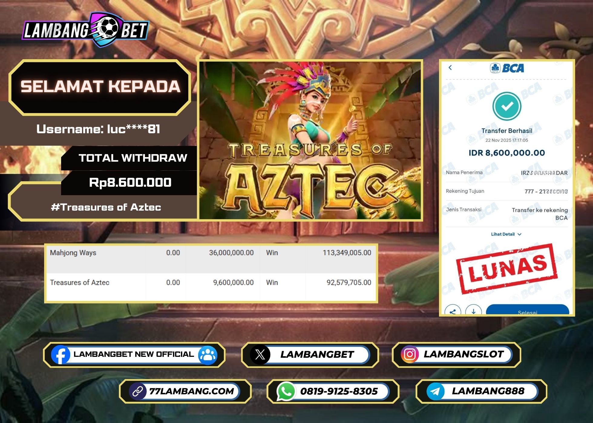 LAMBANGBET [22 NOVEMBER 2025] JACKPOT SLOT Treasures of Aztec "Rp8.600.000" LUNAS